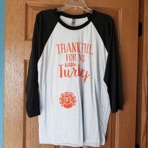 Thankful for my Little Turkey Maternity Shirt
